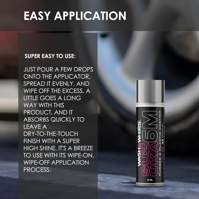 WASH&WHIPS Suzuka 6M Rubber & Plastic Coating
